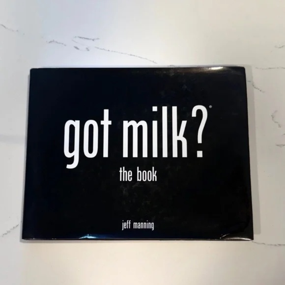 Got Milk? | By Jeff Manning Hardcover Book (1999) | Classic Pop Culture Icon - Picture 1 of 9